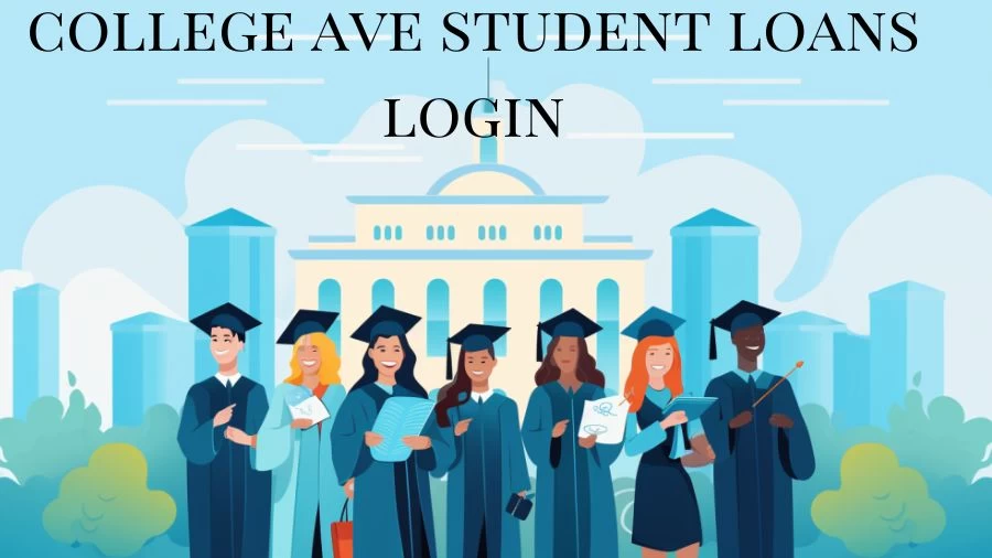 College Ave Student Loans Login, How to Apply for a College Ave Student Loan?