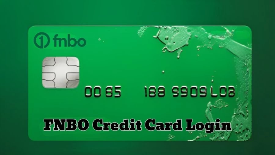 FNBO Credit Card Login, Payment and Customer Service