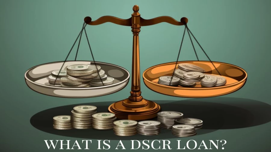 What is a DSCR Loan? How is DSCR Calculated? What Are the Pros and Cons of DSCR Loan?