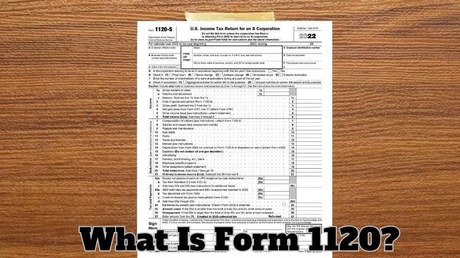 What is Form 1120? When is Form 1120 Due Date?When is 1120 Extension