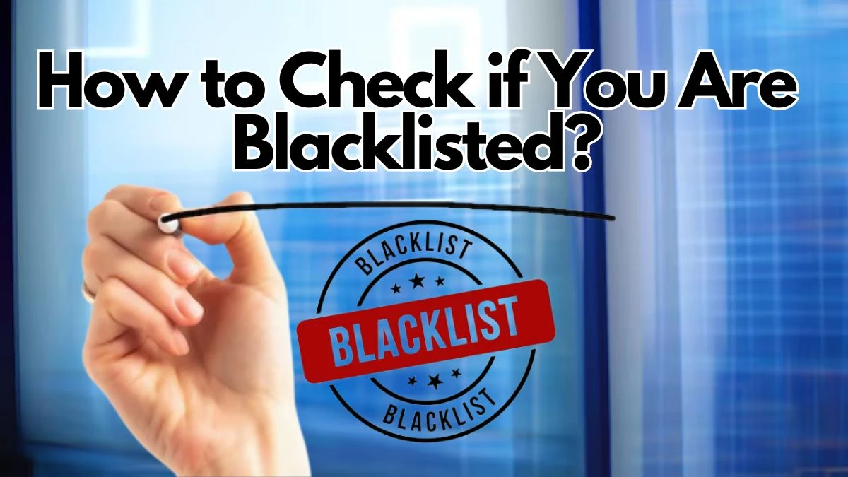 How to Check if You Are Blacklisted for Credit in Philippines?