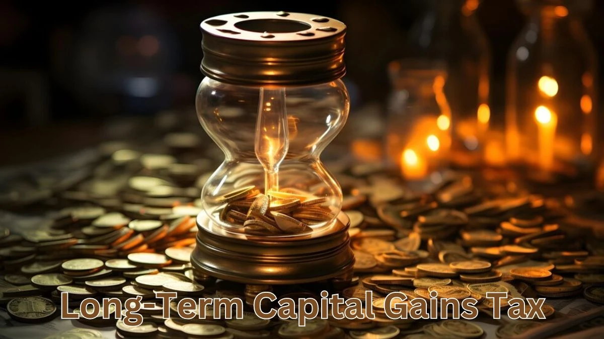 Long-Term Capital Gains Tax Rates 2024