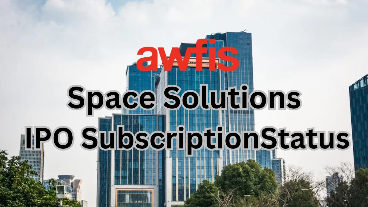 Awfis Space Solutions IPO Subscription Status, Listing Date and GMP