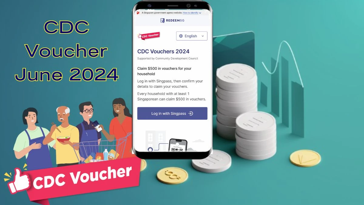 CDC Voucher June 2024, Where to Use CDC Vouchers? How to Claim CDC Voucher 2024?