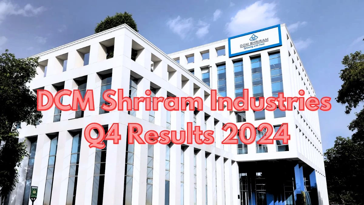 DCM Shriram Industries Q4 Results 2024 and Share Price