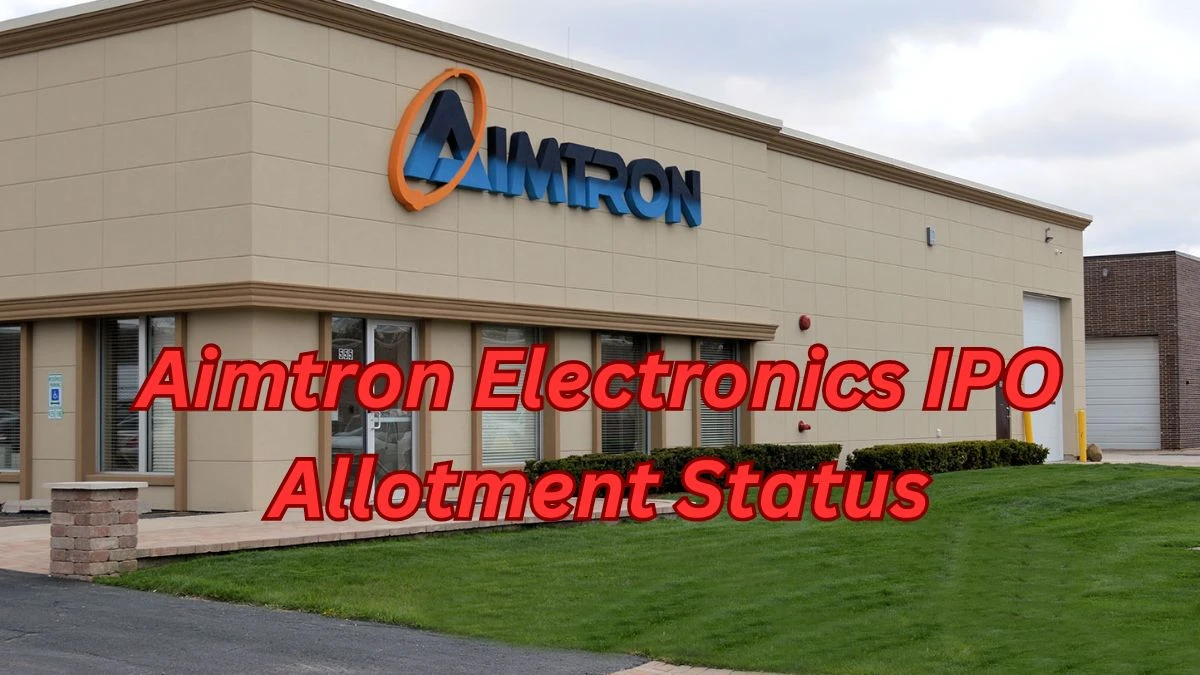 Aimtron Electronics IPO Allotment Status, GMP and More