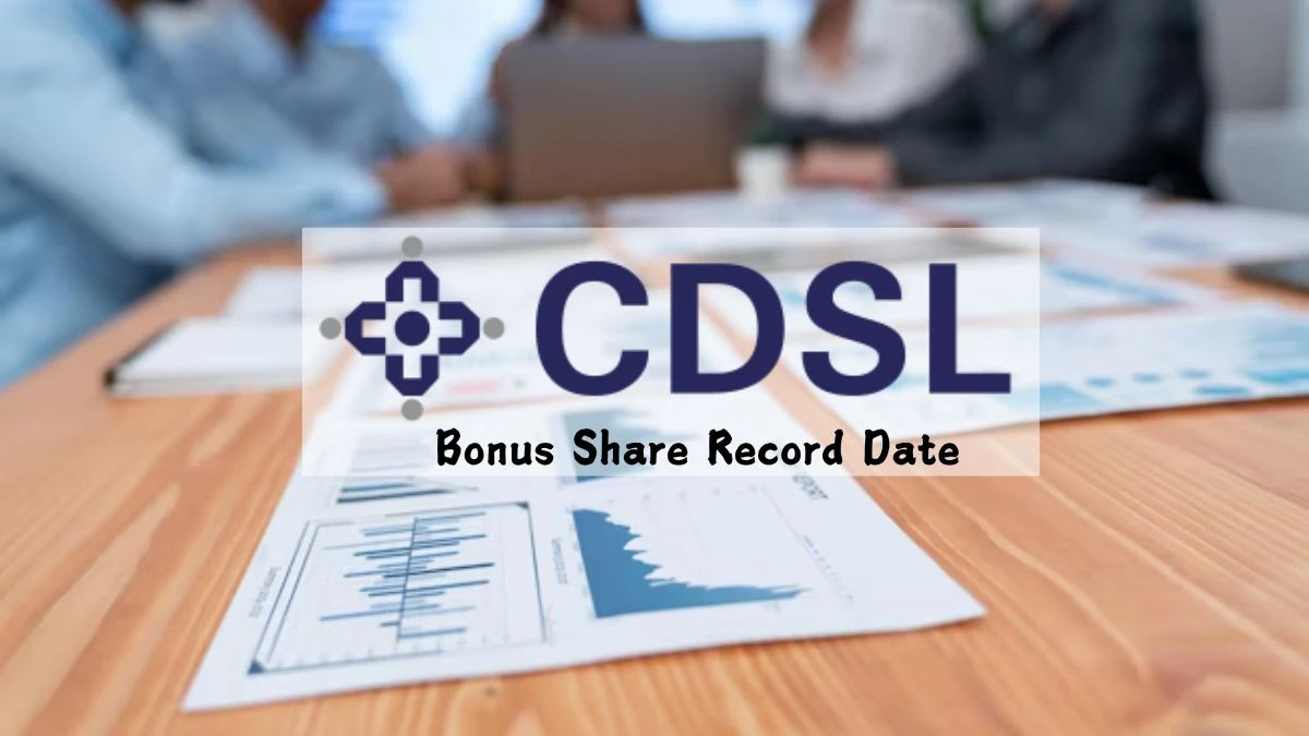 CDSL Bonus Share Record Date 2024, 1:1 Bonus Share Issue Announced with Record Date Set for August 24, 2024