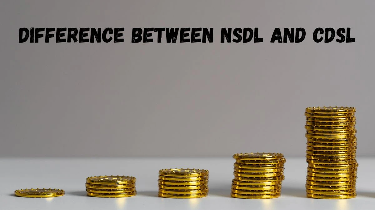 Difference Between NSDL And CDSL, What is NSDL And CDSL