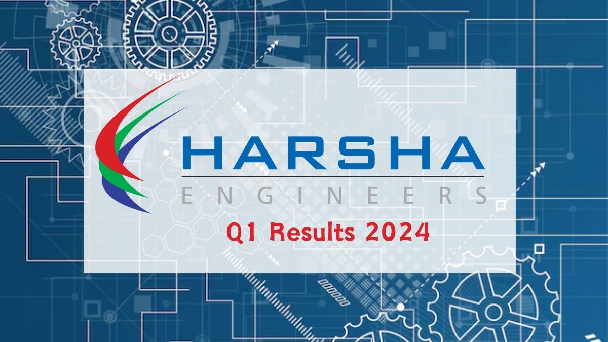 Harsha Engineers International Q1 Results, PAT Up 46.6% with Strong EBITDA Margin