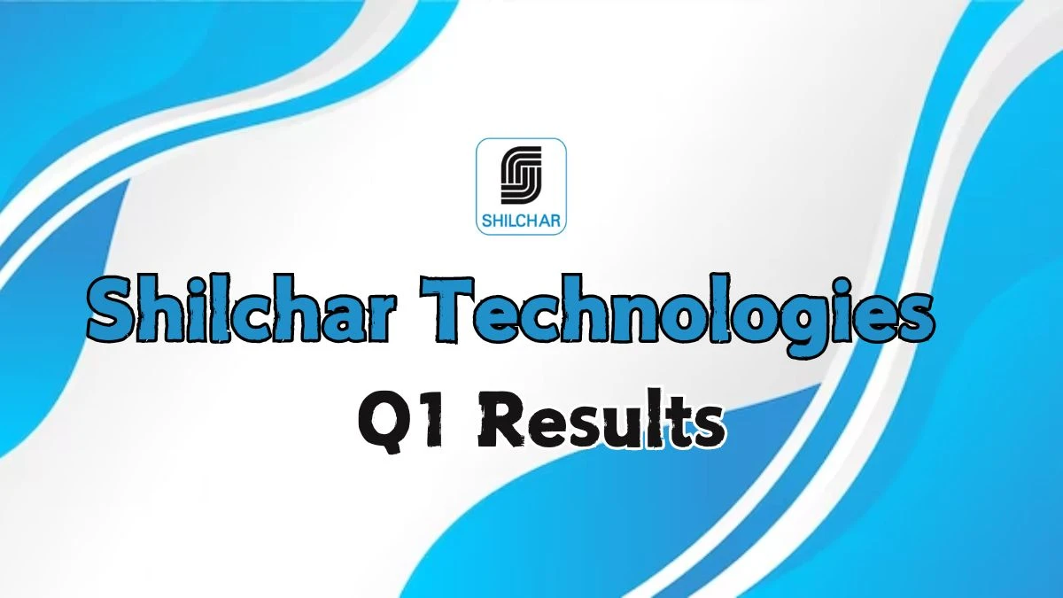 Shilchar Technologies Q1 Results Net Profit of ₹2,397.99 Lakhs and Total Income of ₹11,037.64 Lakhs Reported