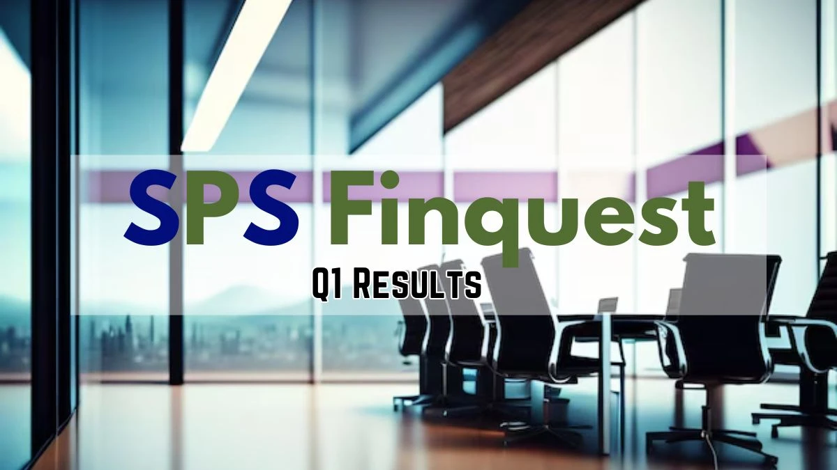 SPS Finquest Q1 Results Revenue Up, Net Profit Declines, PAT Down 12%