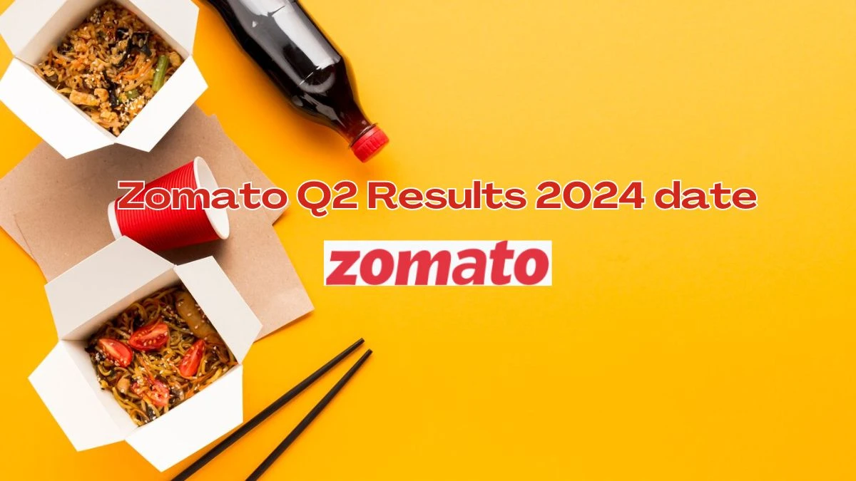 Zomato Q2 Results 2024 Date Coming on October 22, 2024