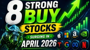 8 Strong Buy Stocks Surging in April 2026: Clean Energy & Industrial Plays Lead Market Rally