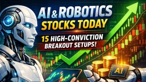 AI & Robotics Stocks Today: 15 High-Conviction Breakout Setups (And 10 Names To Avoid Right Now)