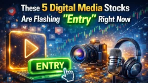 These 5 Digital Media Stocks Are Flashing Entry Right Now — And 4 You Must Sell Immediately