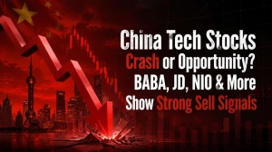 China Tech Stocks Crash or Opportunity? BABA, JD, NIO & More Show Strong Sell Signals - What Investors Must Know Now