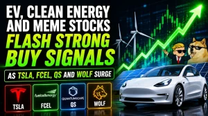 EV, Clean Energy and Meme Stocks Flash Strong Buy Signals as TSLA, FCEL, QS and WOLF Surge