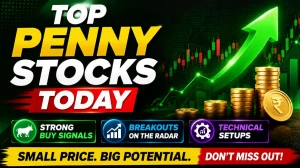 Top Penny Stocks Today: Strong Buy Signals, Breakouts & Technical Setups
